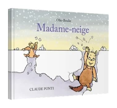 Olie-Boulie : Madame-Neige