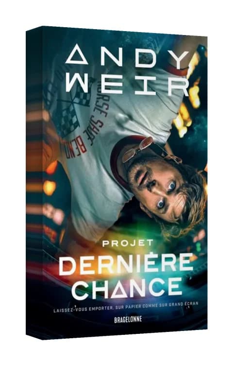 Projet dernière chance, d’Andy Weir