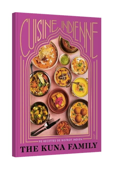 Cuisine indienne, de The Kuna Family