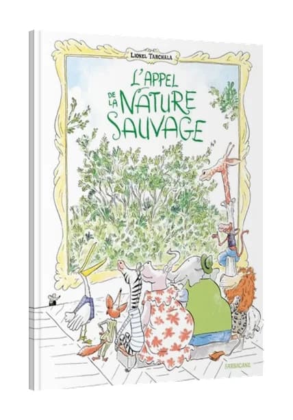 L’appel de la nature sauvage