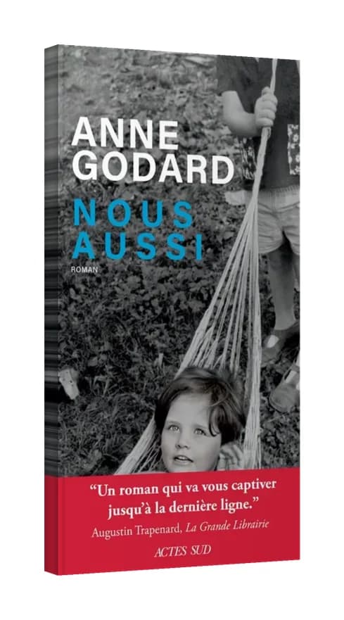 Nous aussi, d’Anne Godard
