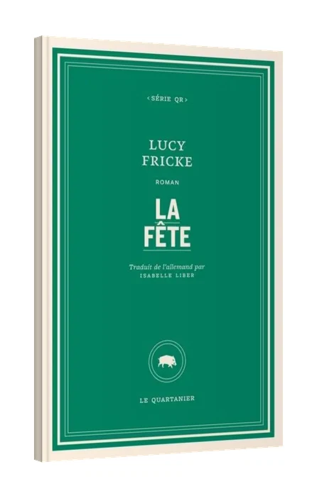 La fête, de Lucy Fricke